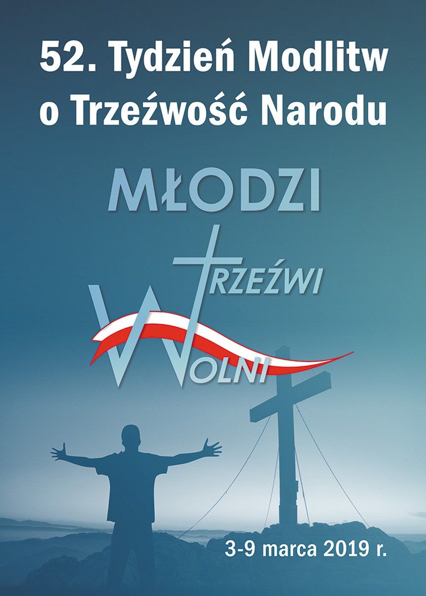 Słowo Bpa Tadeusza Bronakowskiego na VIII Niedzielę Zwykłą rozpoczynającą 52. Tydzień Modlitw o Trzeźwość Narodu