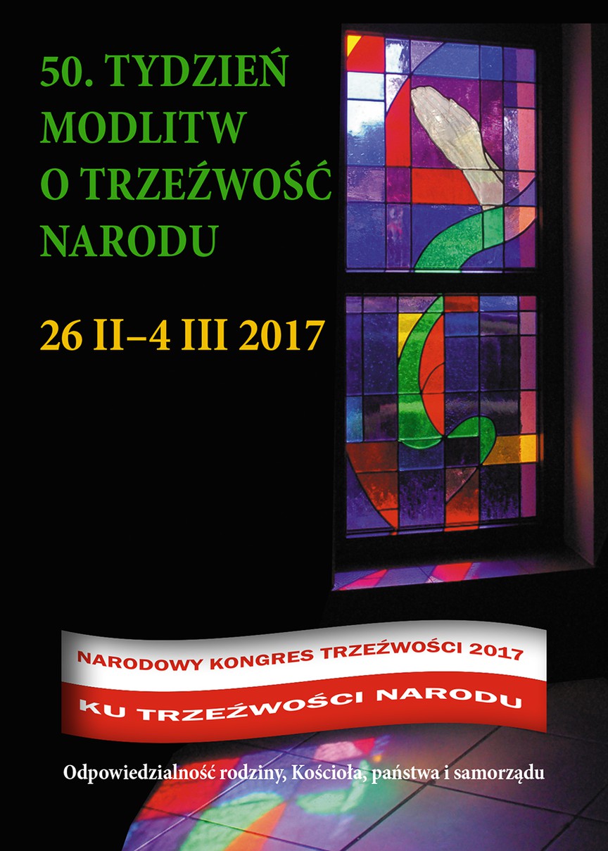 50. TYDZIEŃ MODLITW O TRZEŹWOŚĆ NARODU