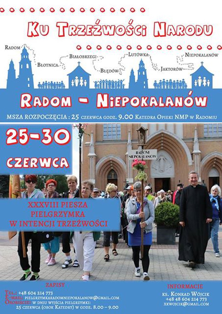 XXVIII Piesza Pielgrzymka w intencji Trzeźwości Narodu z Radomia do Niepokalanowa